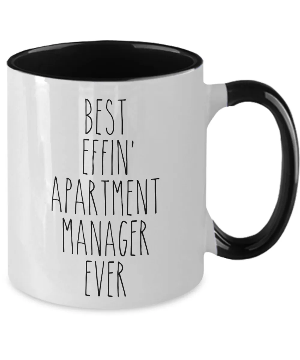 Gift For Apartment Manager Best Effin' Apartment Manager Ever Mug Two-Tone Coffee Cup Funny Coworker Gifts