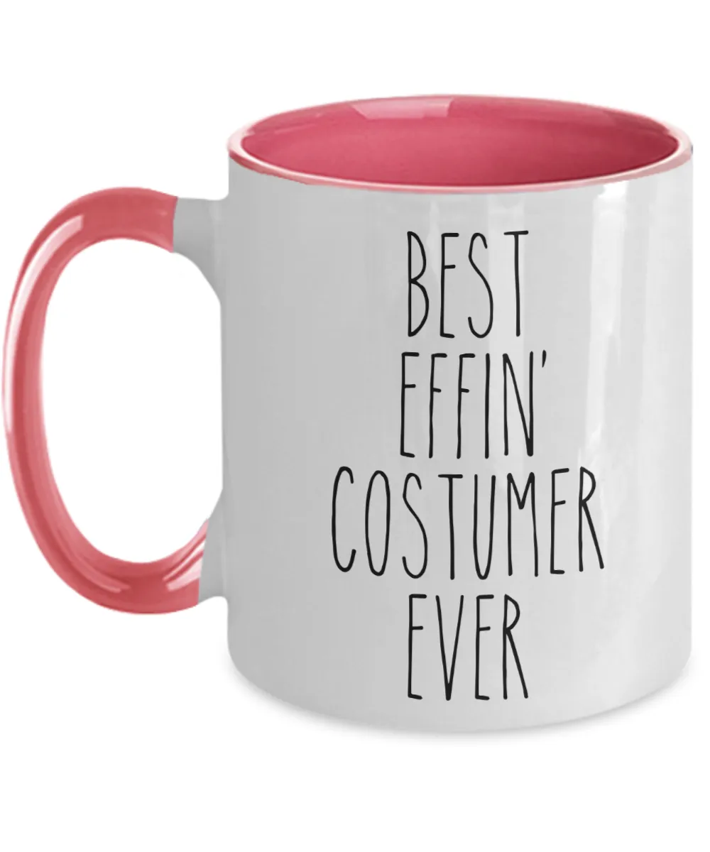 Gift For Costumer Best Effin' Costumer Ever Mug Two-Tone Coffee Cup Funny Coworker Gifts