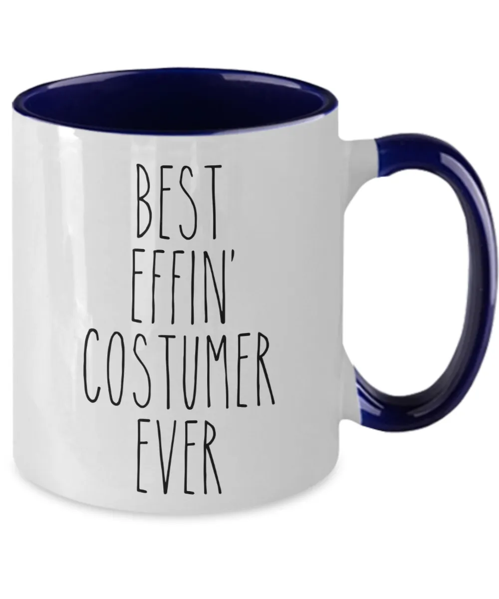 Gift For Costumer Best Effin' Costumer Ever Mug Two-Tone Coffee Cup Funny Coworker Gifts