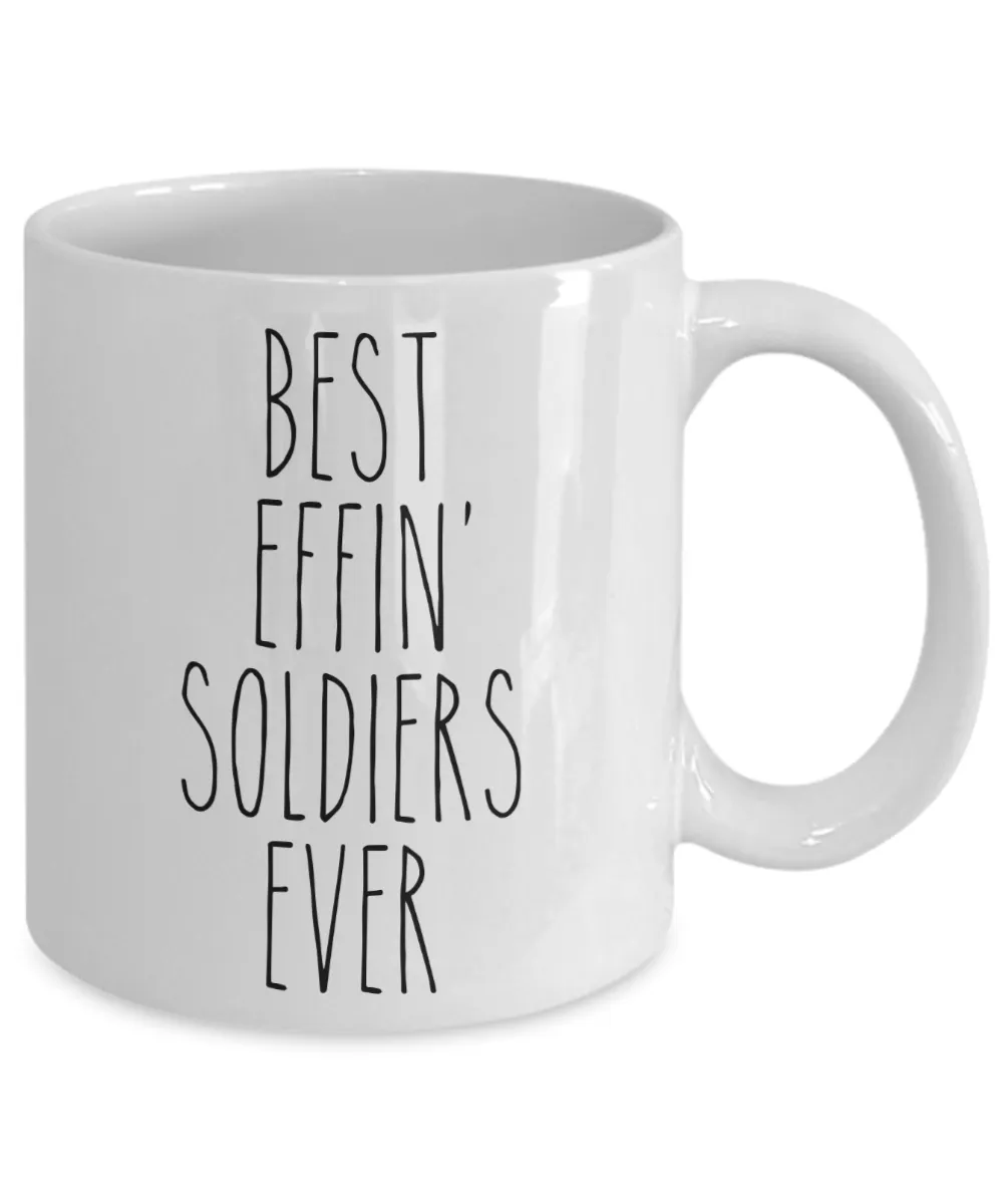 Gift For Soldiers Best Effin' Soldiers Ever Mug Coffee Cup Funny Coworker Gifts