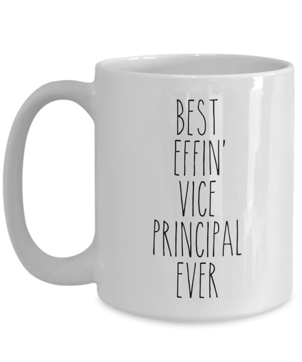 Gift For Vice Principal Best Effin' Vice Principal Ever Mug Coffee Cup Funny Coworker Gifts