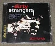 The Dirty Strangers: Diamonds (2xCD, Comp)