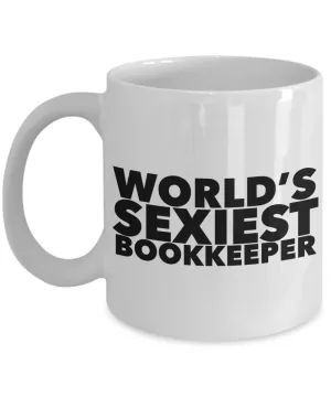 World's Sexiest Bookkeeper Mug Ceramic Coffee Cup