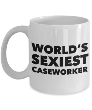 World's Sexiest Caseworker Mug Gift Ceramic Coffee Cup