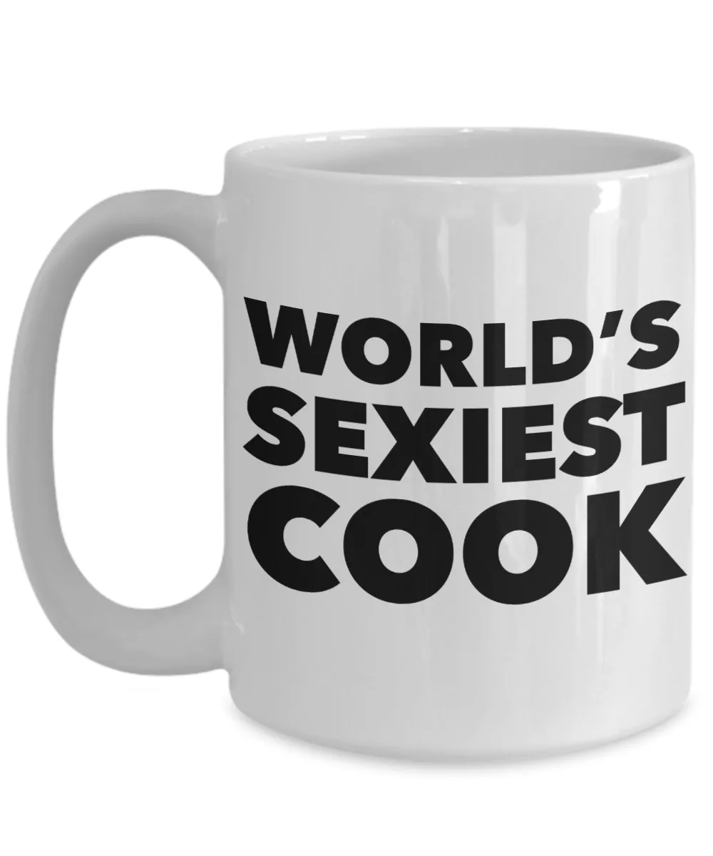 World's Sexiest Cook Good Cooking Quote Mug Gift Ceramic Coffee Cup